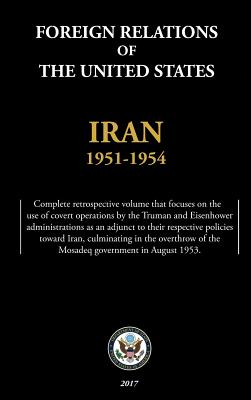 Foreign Relations of the United States - Iran, 1951-1954 Cover Image