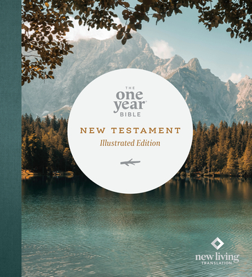The One Year Bible New Testament: NLT (Softcover, Lakeside Haven) Cover Image