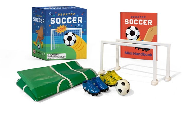 Desktop Soccer: Goal! (RP Minis) By Christina Rosso-Schneider Cover Image