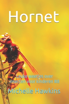 Hornet: Leuke weetjes over insecten voor kinderen #8