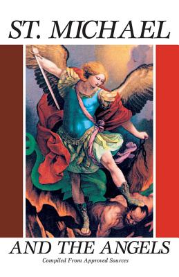 St. Michael and the Angels: A Month with St. Michael and the Holy Angels Cover Image