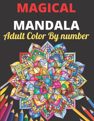 Adult Coloring Books: A Collection of Coloring Books for Adults; Featuring  Mandalas, Flowers, and Geometric Designs by Coloring Books for Adults,  Paperback