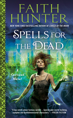 Spells for the Dead (A Soulwood Novel #5) Cover Image