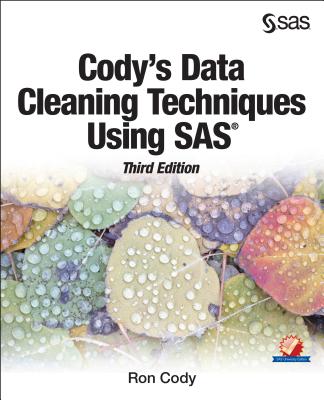 Cody's Data Cleaning Techniques Using SAS, Third Edition Cover Image