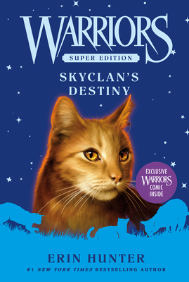 Warriors Super Edition: SkyClan's Destiny (Paperback)