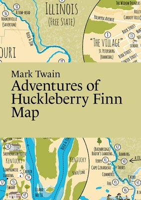 Mark Twain: Adventures of Huckleberry Finn Map (Paris Grafik's Literary Maps)