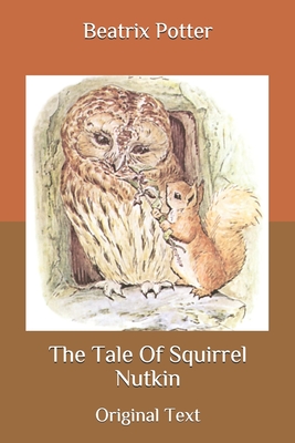 The Tale Of Squirrel Nutkin