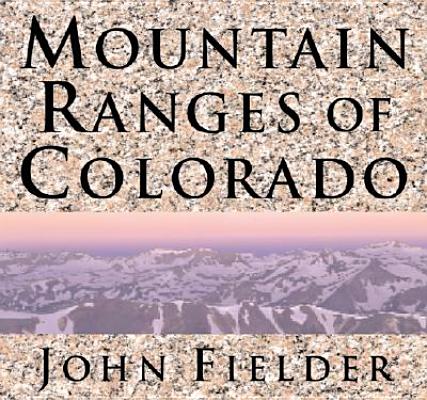 Mountain Ranges of Colorado Cover Image