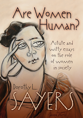 Are Women Human? By Dorothy L. Sayers Cover Image