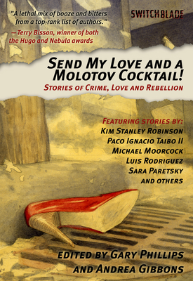 Cover for Send My Love and a Molotov Cocktail!