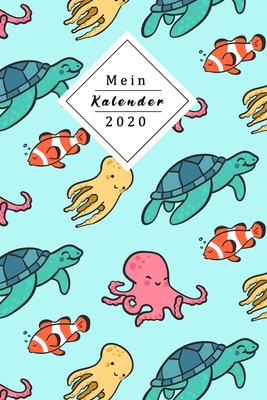 Mein Kalender 2020: Dein Eigener Wochenplaner Mit Tollem Design - Mithilfe Des Planers Wirst Du 2020 Endlich Organisiert Sein - Jeder Woch By Lbrack Books Cover Image