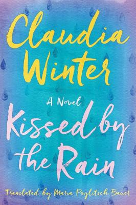 Cover for Kissed by the Rain