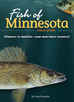 Fish of Minnesota Field Guide (Fish Identification Guides) Cover Image
