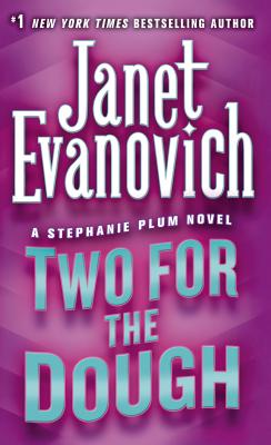 Two for the Dough (Stephanie Plum Novels #2)