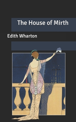 The House of Mirth