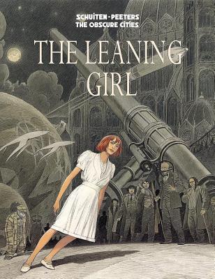 The Leaning Girl (Obscure Cities) Cover Image