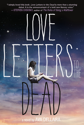 Love Letters to the Dead: A Novel Cover Image