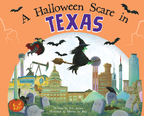 A Halloween Scare in Texas By Eric James, Marina Le Ray (Illustrator) Cover Image