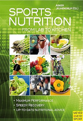Sports Nutrition: From Lab to Kitchen Cover Image
