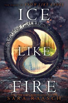 Cover for Ice Like Fire (Snow Like Ashes #2)