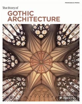 The Story of Gothic Architecture Cover Image