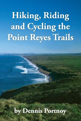 Hiking, Riding & Cycling the Point Reyes Trails