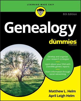 Genealogy for Dummies (For Dummies (Computers))