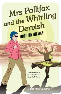 Mrs Pollifax and the Whirling Dervish Cover Image
