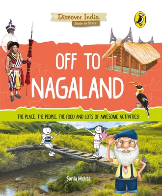 Off to Nagaland (Discover India) Cover Image