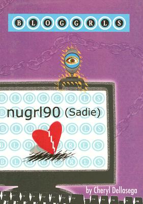 Nugrl90 (Sadie) (Bloggrls #1) Cover Image