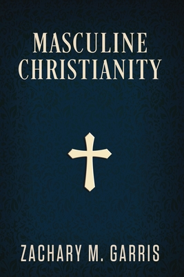 Masculine Christianity (revised edition) Cover Image