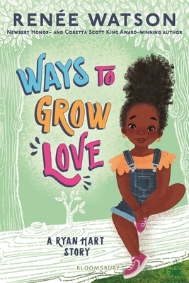 Cover for Ways to Grow Love (A Ryan Hart Story)