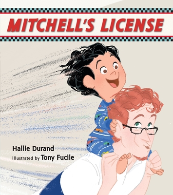 Mitchell's License (Mitchell Goes) By Hallie Durand, Tony Fucile (Illustrator) Cover Image