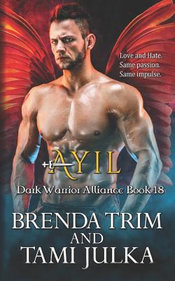 Ayil: Dark Warrior Alliance Book 18