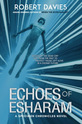 Cover for Echoes of Esharam (Specimen Chronicles #2)