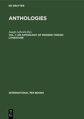 An Anthology of Modern Yiddish Literature (International Pen Books) Cover Image