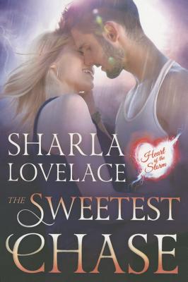 Cover for The Sweetest Chase (Heart of the Storm #2)
