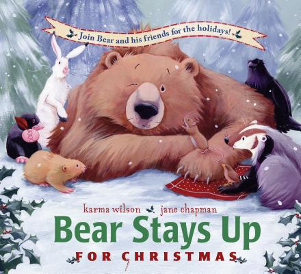 Bear Stays Up for Christmas (The Bear Books) Cover Image