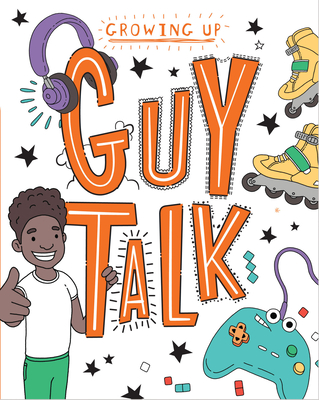 Guy Talk (Growing Up) Cover Image