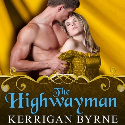 The Highwayman (Victorian Rebels #1) By Kerrigan Byrne, Derek Perkins (Read by) Cover Image