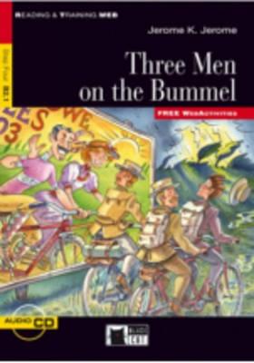 Three Men on the Bummel [With CD (Audio)] (Reading & Training: Step 4)