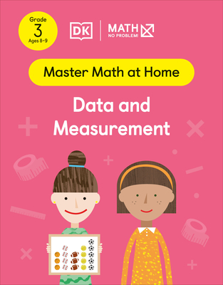 Math - No Problem! Data and Measurement, Grade 3 Ages 8-9 (Master Math at Home)