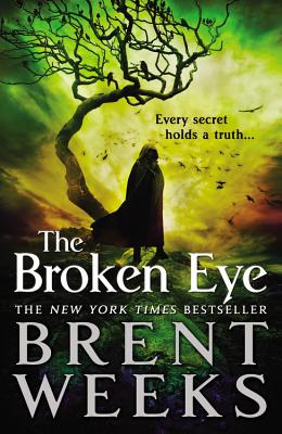 Cover for The Broken Eye (Lightbringer #3)