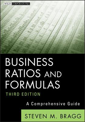 Business Ratios 3E (Wiley Corporate F&a #577) By Steven M. Bragg Cover Image