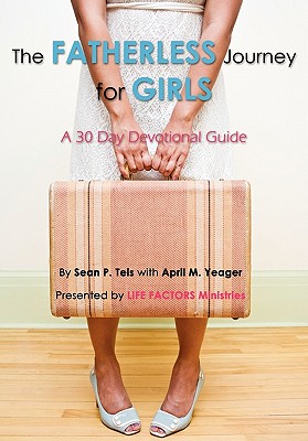 The Fatherless Journey for Girls Cover Image