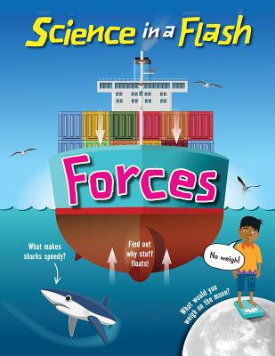 Forces (Science in a Flash) By Georgia Amson-Bradshaw Cover Image