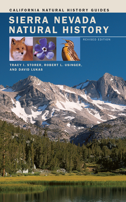 Sierra Nevada Natural History (California Natural History Guides #73)