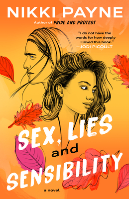 Sex, Lies and Sensibility By Nikki Payne Cover Image