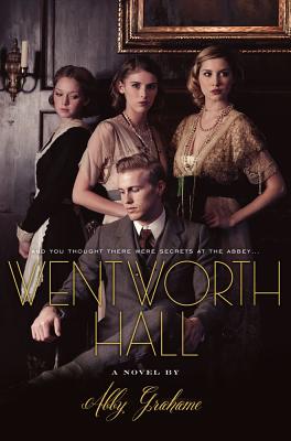 Wentworth Hall By Abby Grahame Cover Image