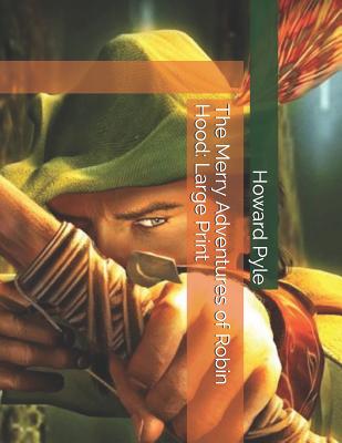 The Merry Adventures of Robin Hood